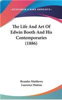 Life And Art Of Edwin Booth And His Contemporaries (1886)