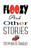 Floozy and Other Stories