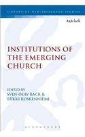 Institutions of the Emerging Church