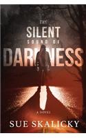 Silent Sound of Darkness