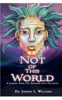 Not Of This World