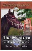 The Mystery at Blue Moon Stables
