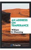 AN ADDRESS ON TEMPERANCE