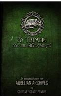 Po Trimble and the Silver Shrew