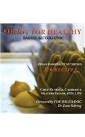Shoot for Healthy