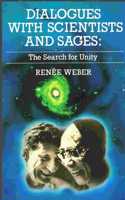 Dialogues with Scientists and Sages: Search for Unity in Science and Mysticism