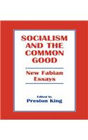 Socialism and the Common Good