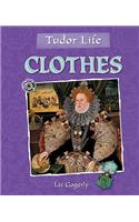 Tudor Life: Clothes