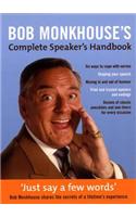 Bob Monkhouse's Complete Speaker's Handbook