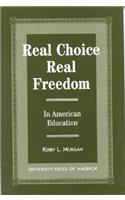 Real Choice, Real Freedom