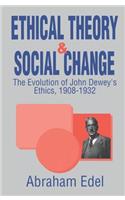 Ethical Theory and Social Change