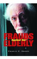 Frauds Against the Elderly