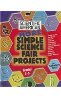 More Simple Science Fair Projects