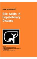 Bile Acids in Hepatobiliary Disease