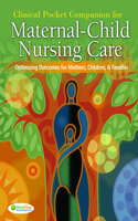 Maternal Child Nursing Care