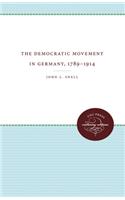 The Democratic Movement in Germany, 1789-1914