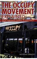 Occupy Movement Explained