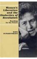 Women's Liberation and the Dialectics of Revolution