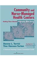 Community and Nurse-Managed Health Centers