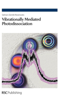 Vibrationally Mediated Photodissociation