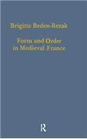 Form and Order in Medieval France