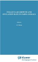 Follicular Growth and Ovulation Rate in Farm Animals