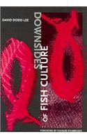 Downsides of Fish Culture