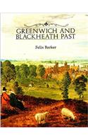 Greenwich and Blackheath Past