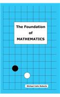 The Foundation of MATHEMATICS