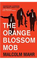 The Orange Blossom Mob