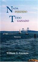 Nada perdido todo ganado