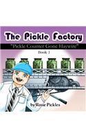 The Pickle Factory
