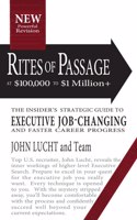 Rites of Passage at $100,000 to $1 Million+