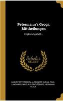 Petermann's Geogr. Mittheilungen