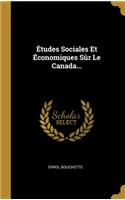 Études Sociales Et Économiques Sûr Le Canada...
