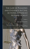 Law of Pleading and Evidence in Civil Actions, Arranged Alphabetically