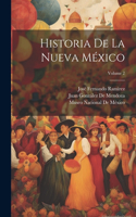 Historia De La Nueva México; Volume 2