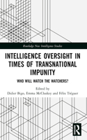 Intelligence Oversight in Times of Transnational Impunity