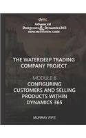 Configuring Customers and Selling Products within Dynamics 365