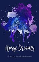 Horse Dreams