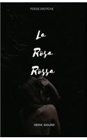 La rosa rossa