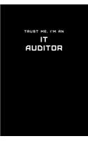 Trust Me, I'm an IT Auditor