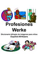 Español-Afrikáans Profesiones/Werke Diccionario bilingüe de imágenes para niños