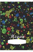 Megan: First name Megan personalized notebook