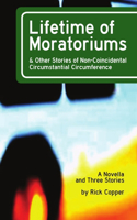 Lifetime of Moratoriums: (English)