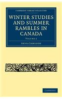 Winter Studies and Summer Rambles in Canada