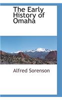 The Early History of Omaha