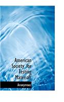 American Society for Testing Materials: (English)