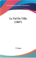 Le Val De Ville (1887)