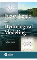 Fuzzy Logic and Hydrological Modeling